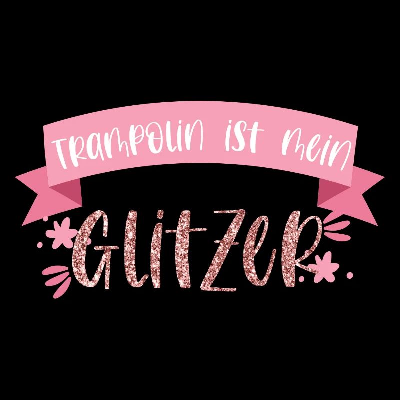 Trampolin ist mein Glitzer Springen Geschenk