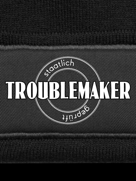 Troublemaker