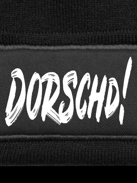 Dorschd!