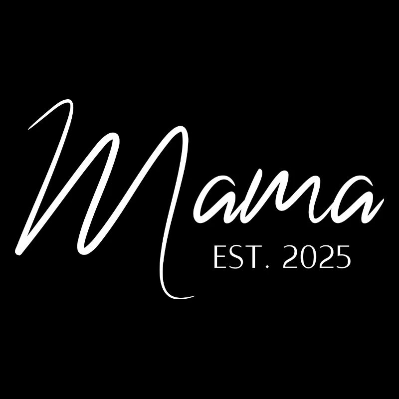Mama Seit 2025 Jahrgang Mutter Elegant