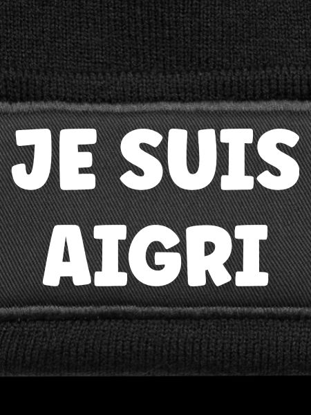Je suis aigri