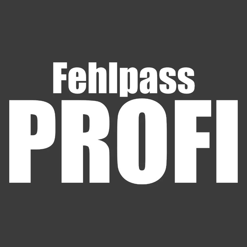 Fehlpass PROFI
