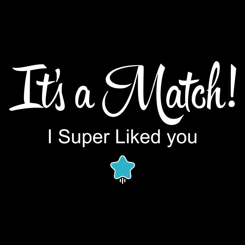 Es ist ein Match! Ich mochte dich super