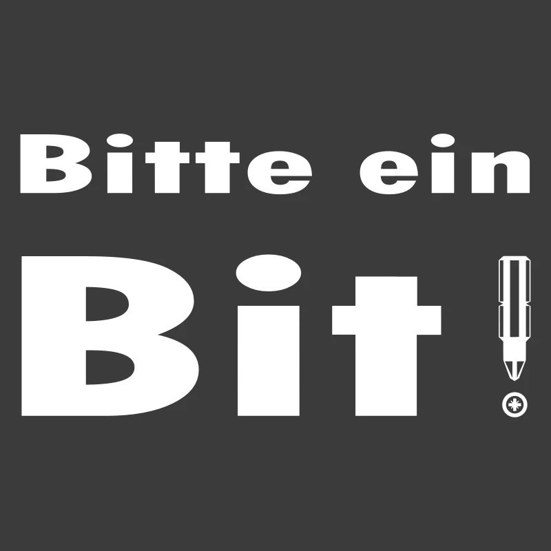 Bitte ein Bit