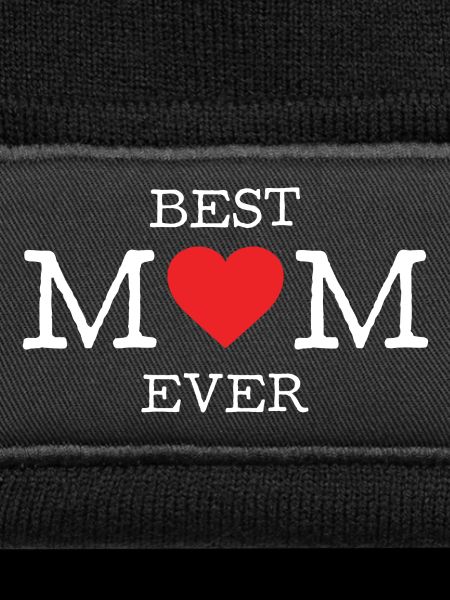 Best Mom Ever