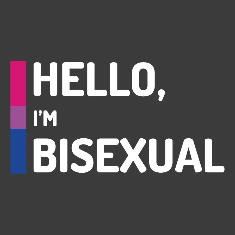 Hello, I'm Bisexual