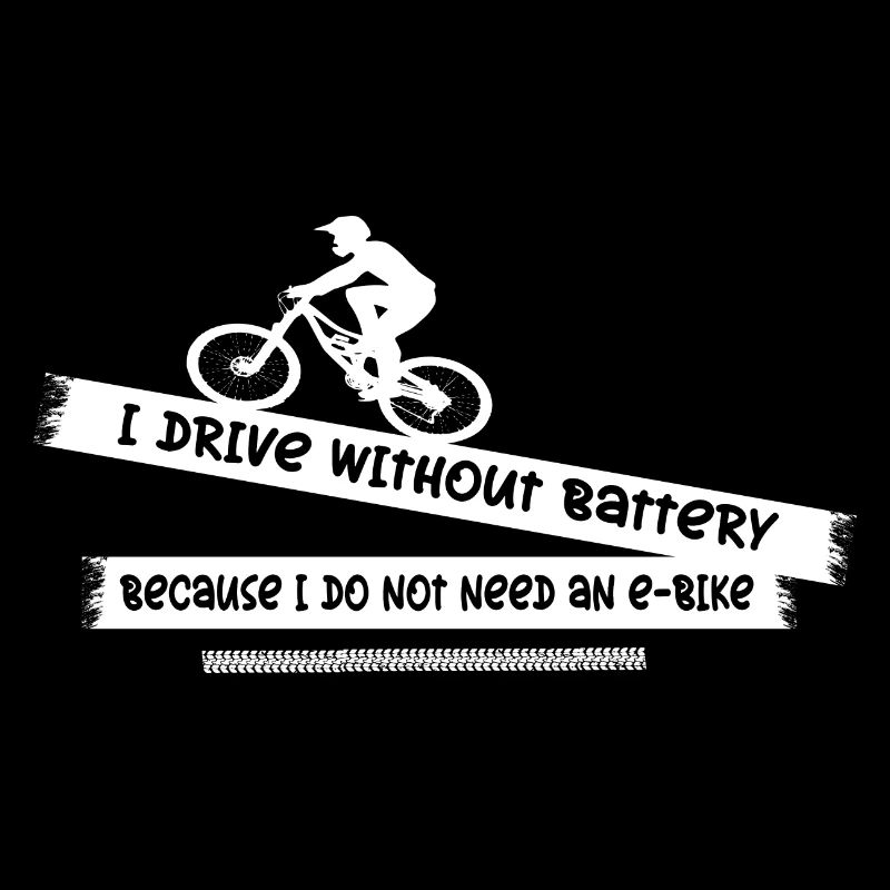 I ride without a battery because I don't need an e-bike