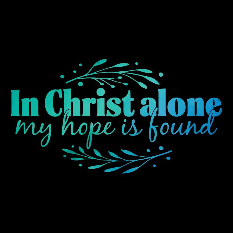 In Christ alone