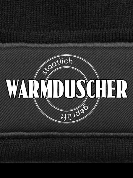 Warmduscher
