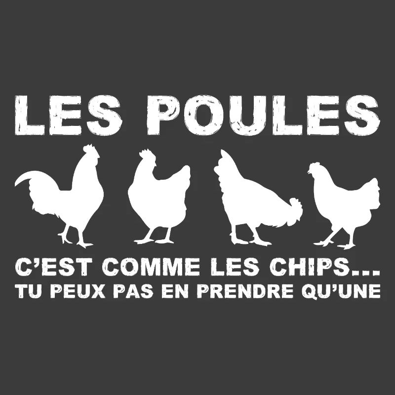 les poules c'est comme les chips