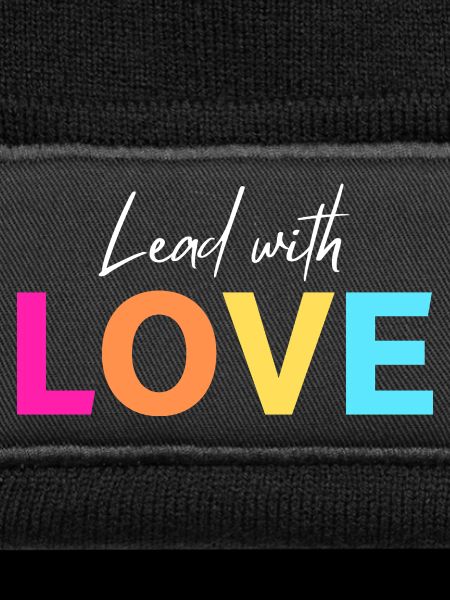 Lead with LOVE