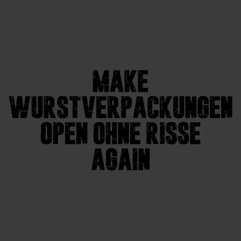 Make Wurstverpackungen Open Ohne Risse Again
