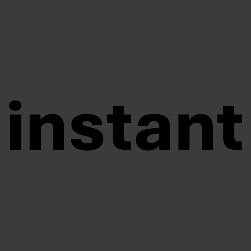 instant