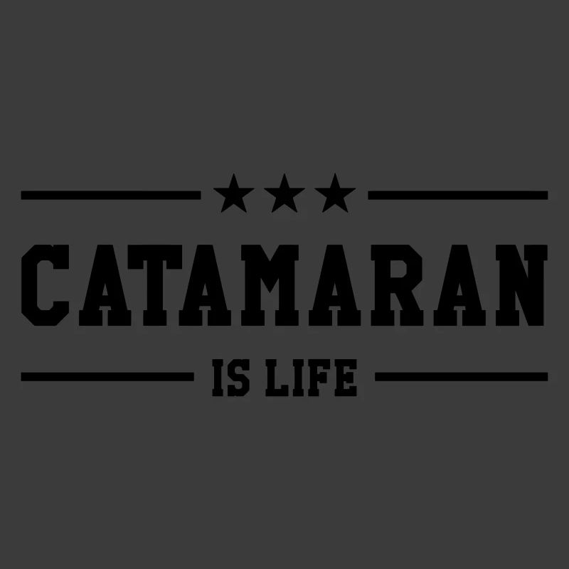 Catamaran is life