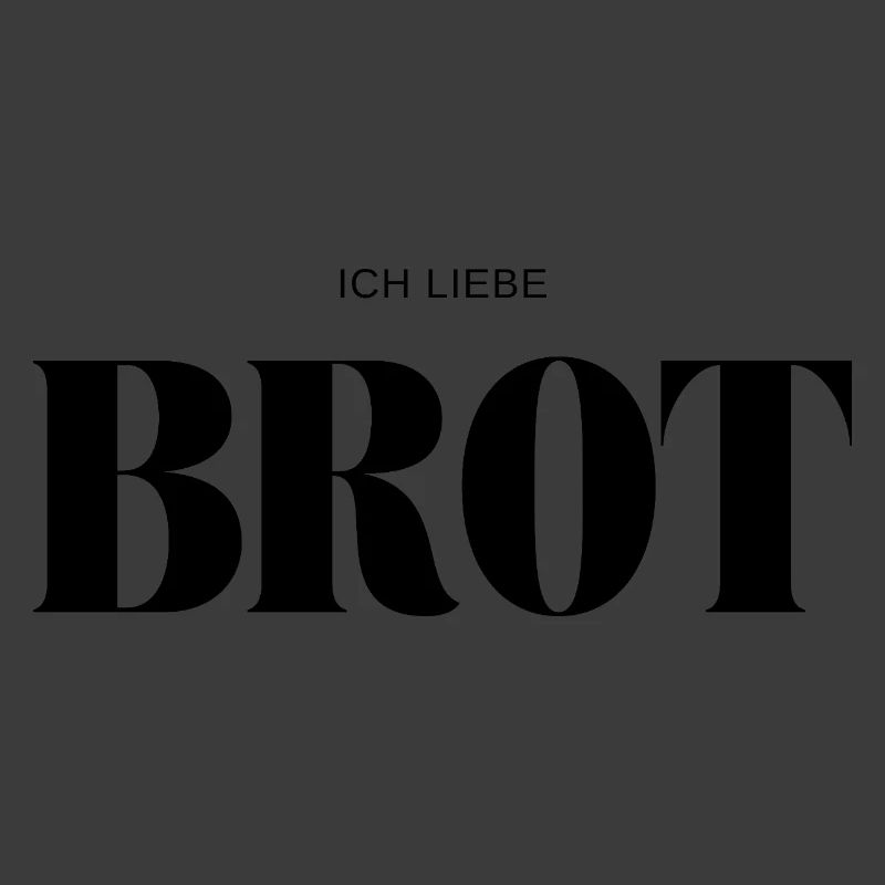 Ich liebe Brot