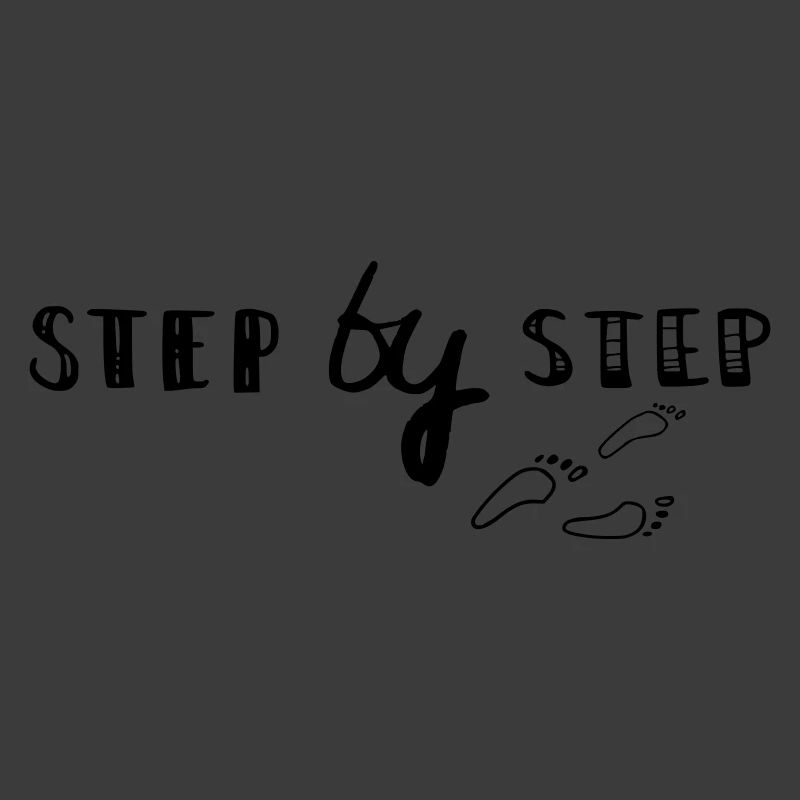 step by step