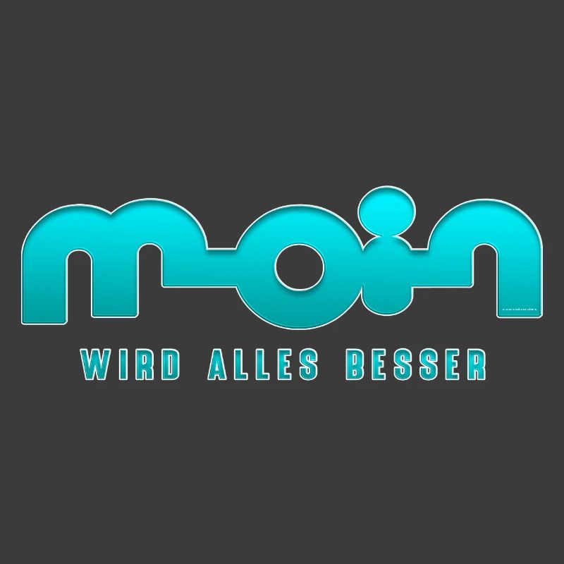 Moin wird alles besser