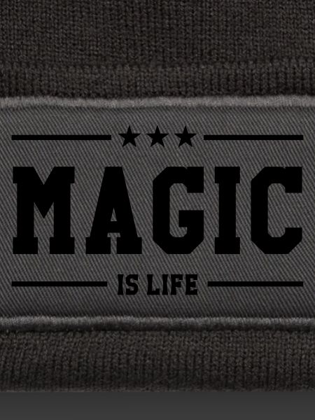 Magic is life