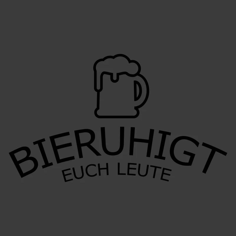 Bieruhigt euch Leute