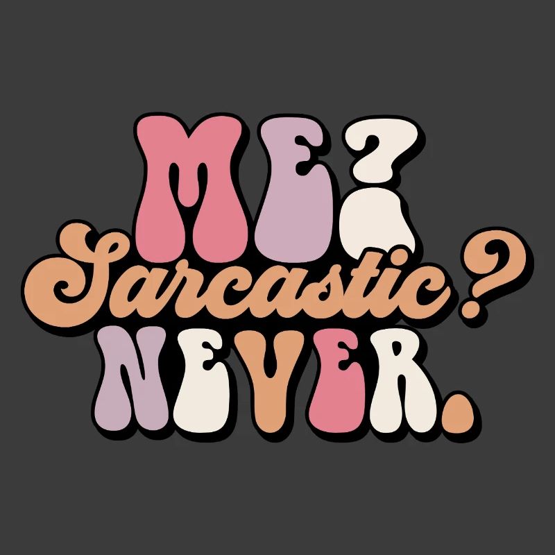 Harmloses Sarkasmus-Textdesign