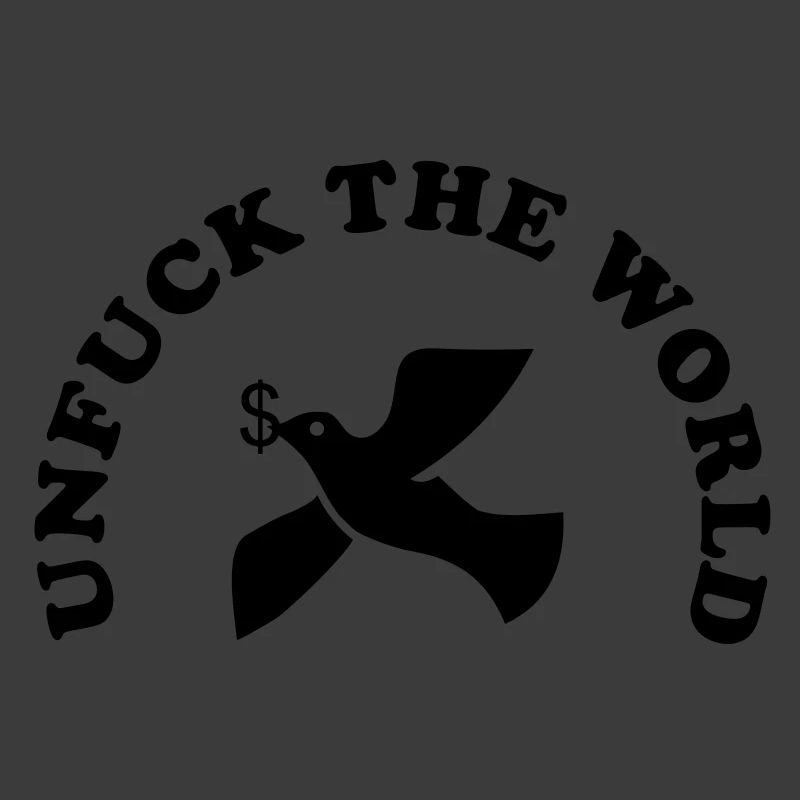 unfuck the world