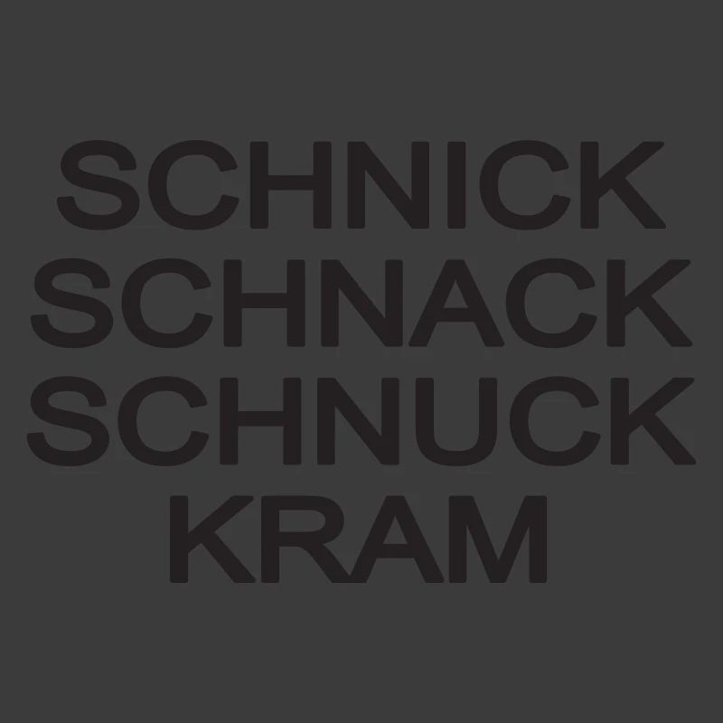 Schnick, Schnack, Schnuck Kram