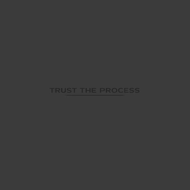 Trust the Process Typography Tee