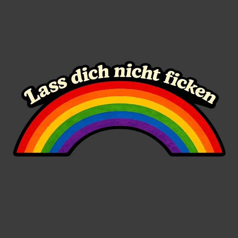 Ne te fais pas baiser x Rainbow