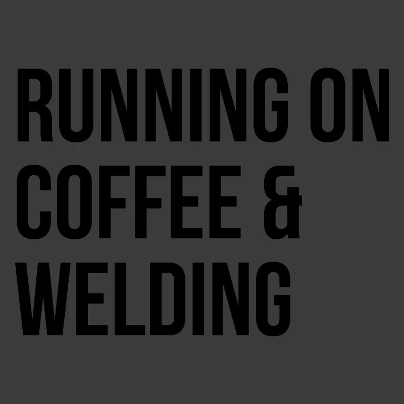 Welding Welding Welding