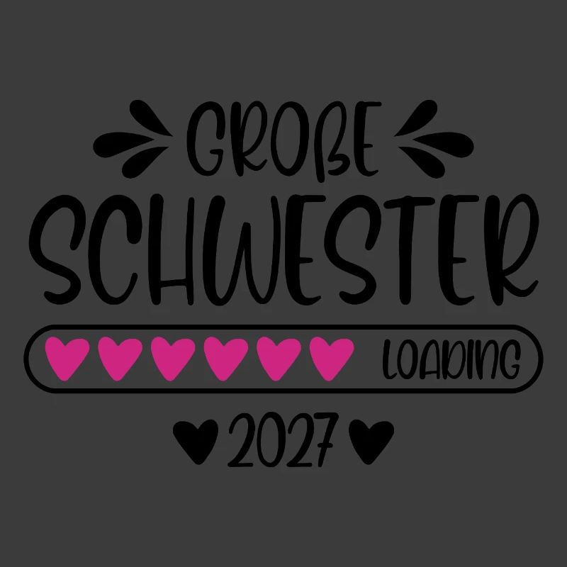 Große Schwester 2027 loading