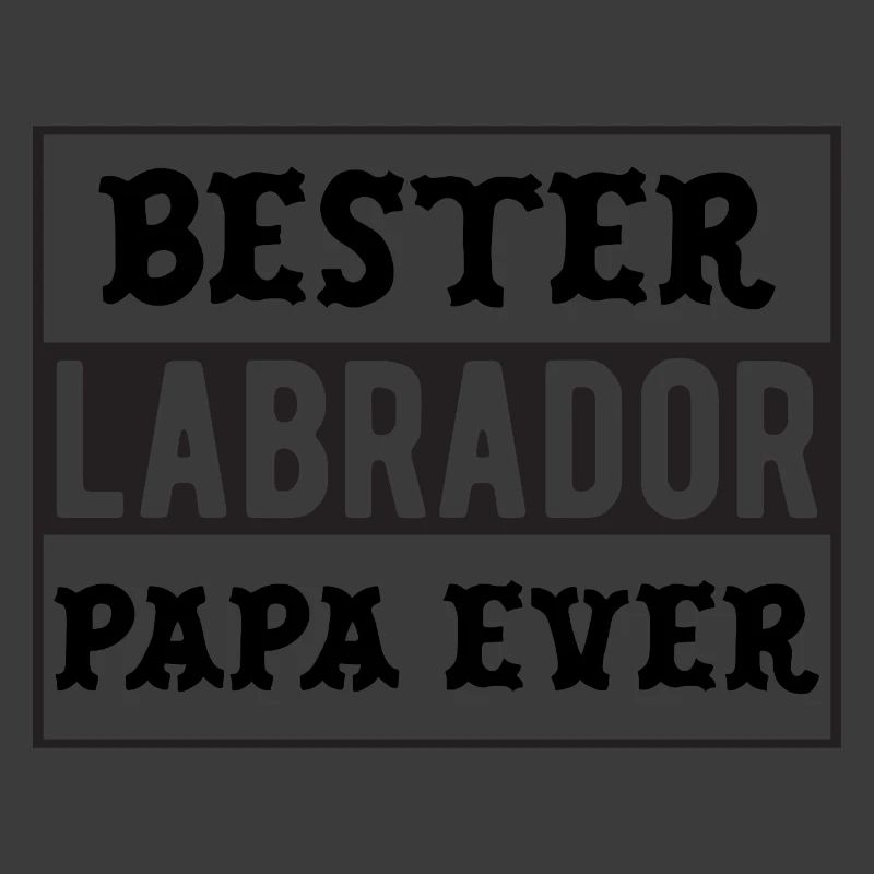 Bester Labrador Papa