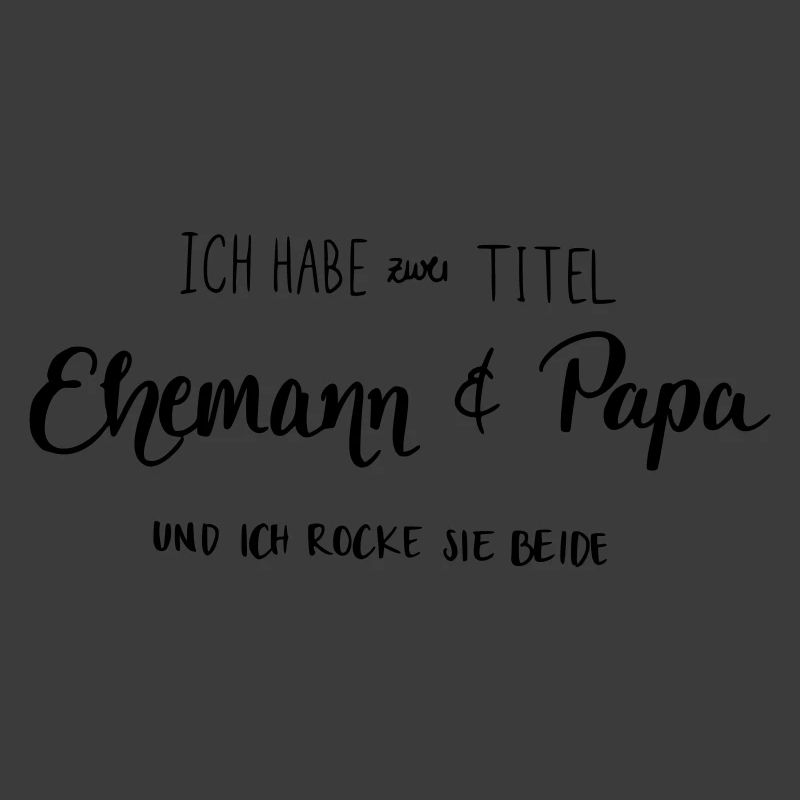 Ehemann & Papa