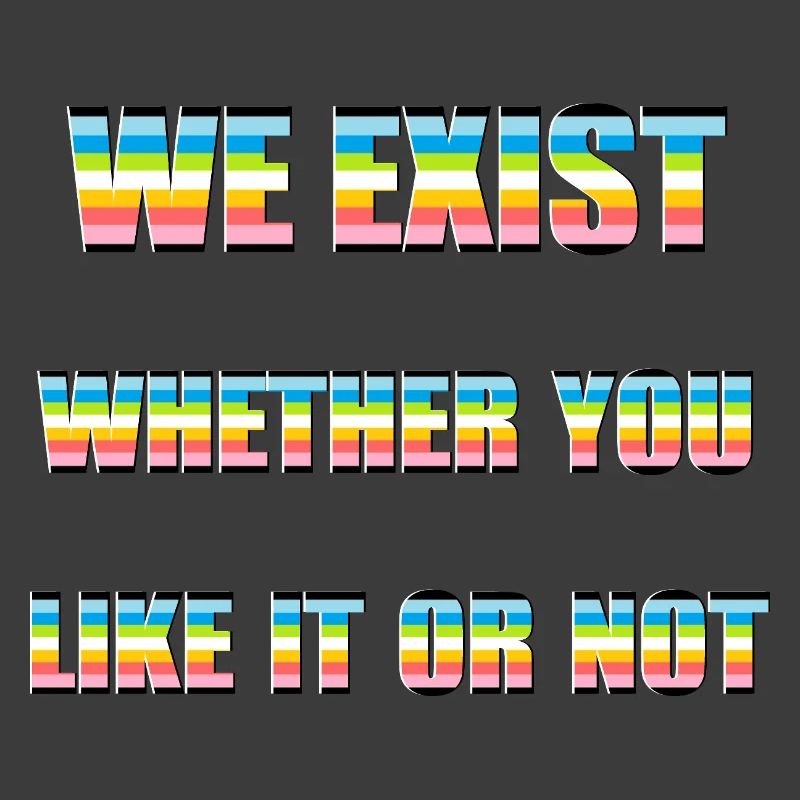 Nous existons - Drapeau queer
