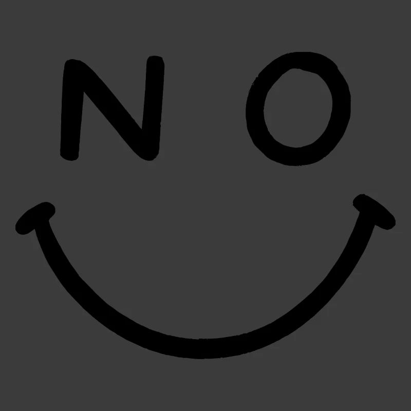 NO Smile