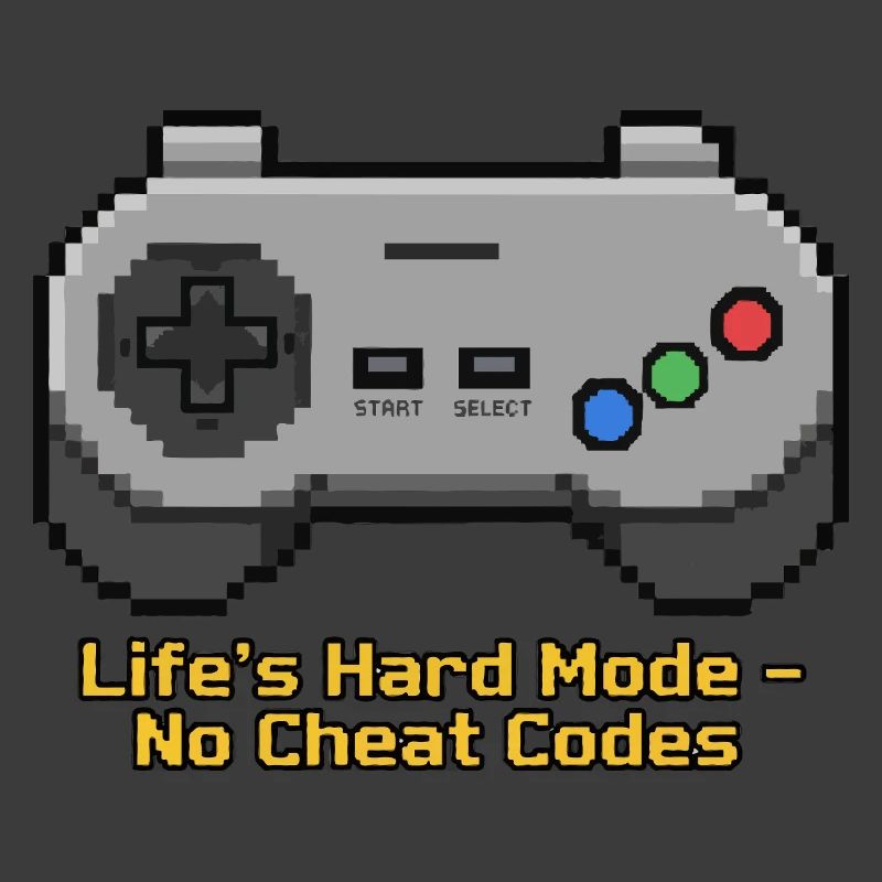 Mode difficile de la vie : pas de codes de triche