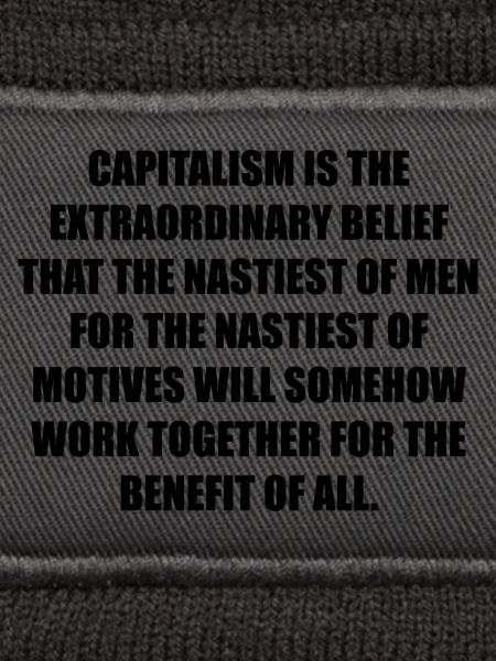 CAPITALISM is