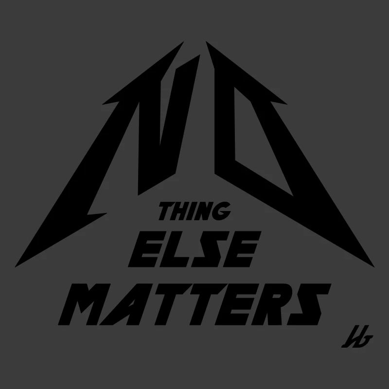 NO THING ELSE MATTERS