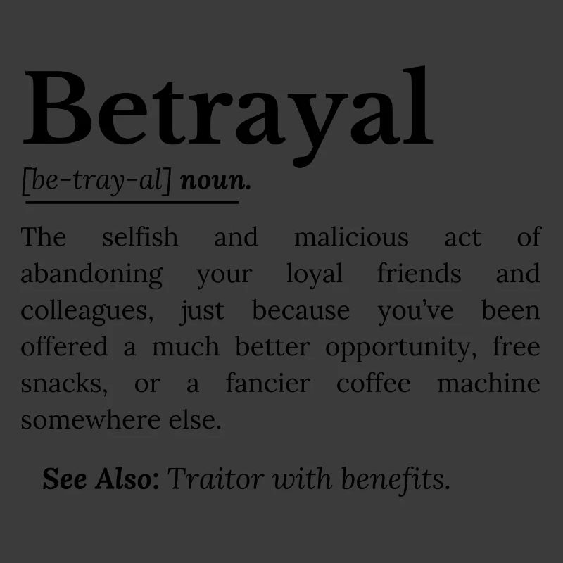 Trahison Définition Version Drôle
