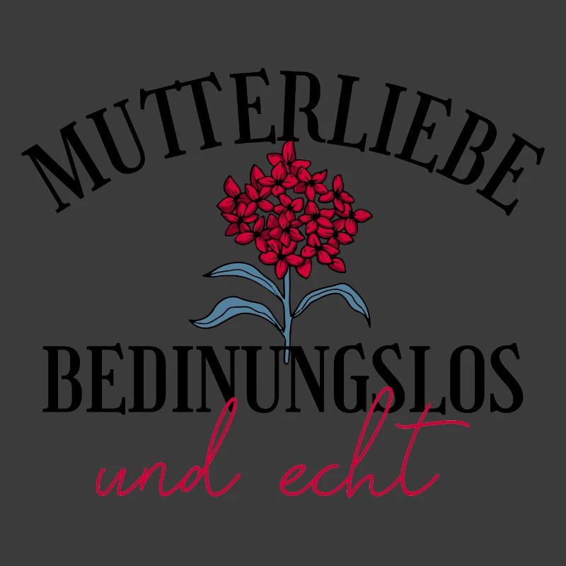 Mutterliebe bedingungslos Geschenk Muttertag