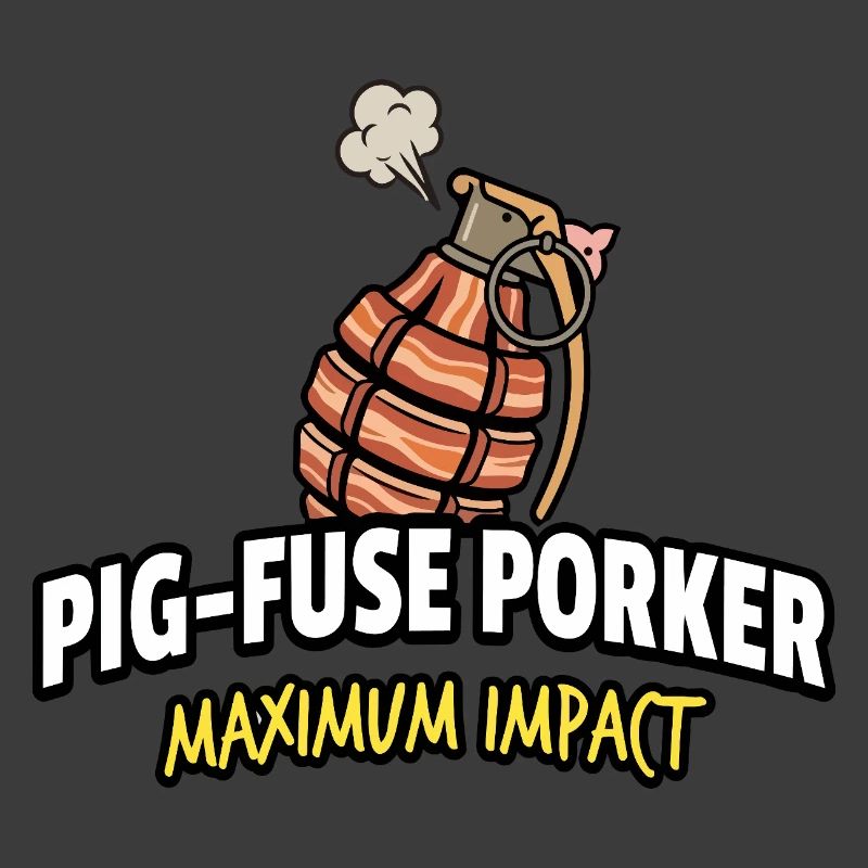 Pig-Fuse Porked Maximum Impact