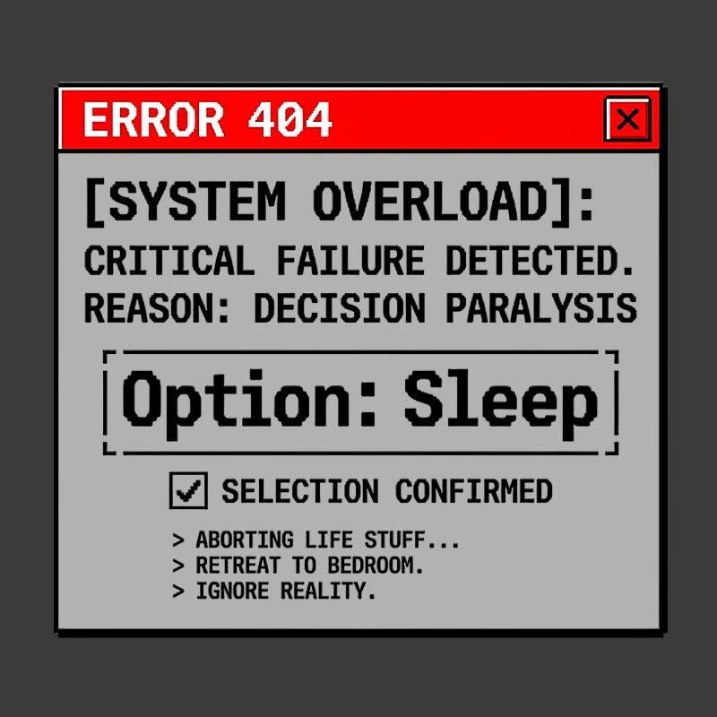 System Error Need Sleep