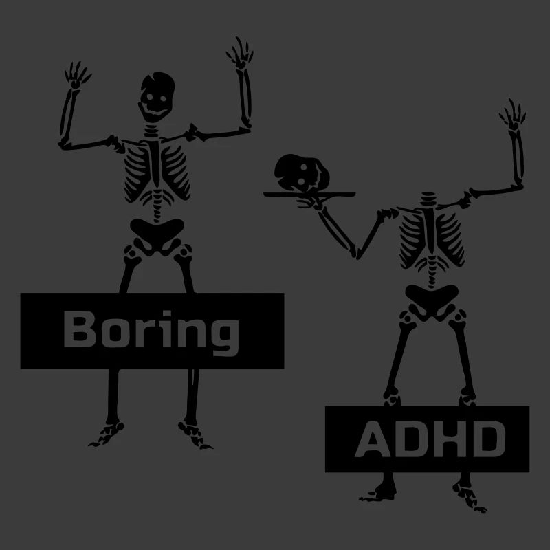 Boring vs ADHD ADHS Spruch Geschenk