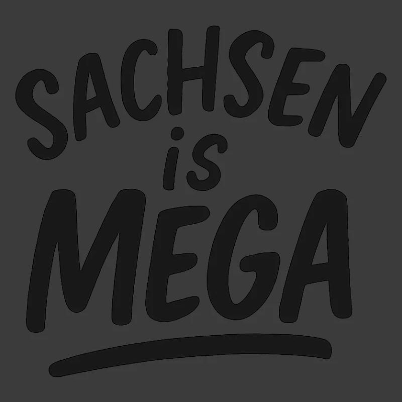 Sachsen is Mega