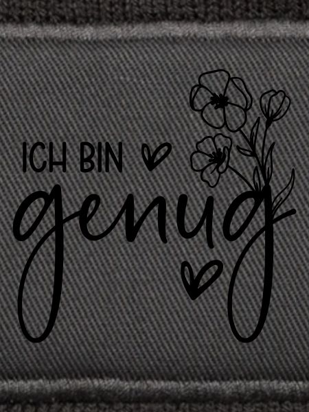 Ich bin genug