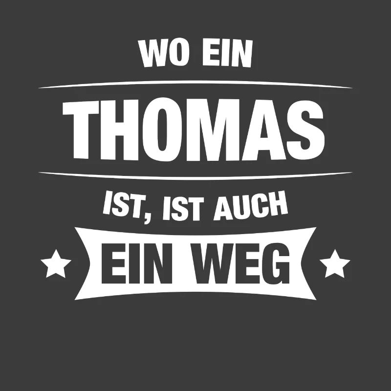 THOMAS Spruch Geschenkidee Geburtstag Witzig Cool