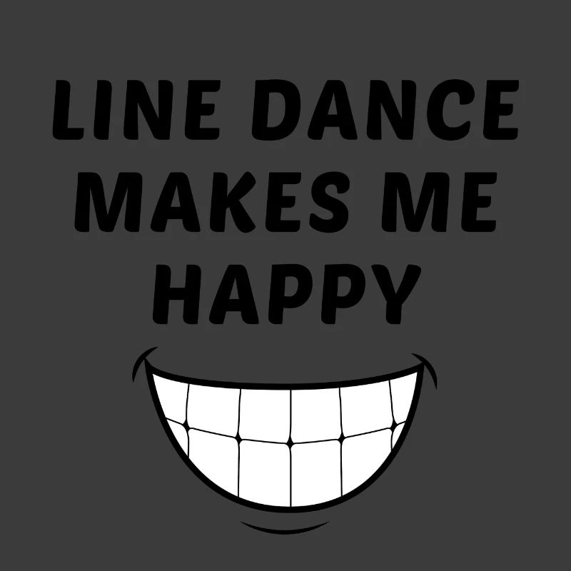 Devise linedancer : Line dance makes me happy