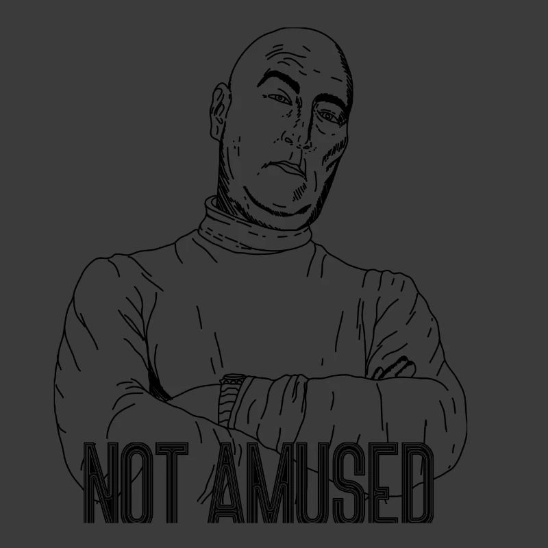 Pas amusé – Déclaration sarcastique