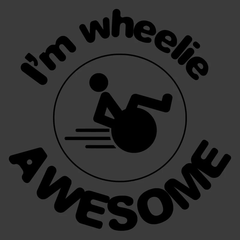 Ich bin ein toller Wheelie. Ich bin ein großartiger Roller*