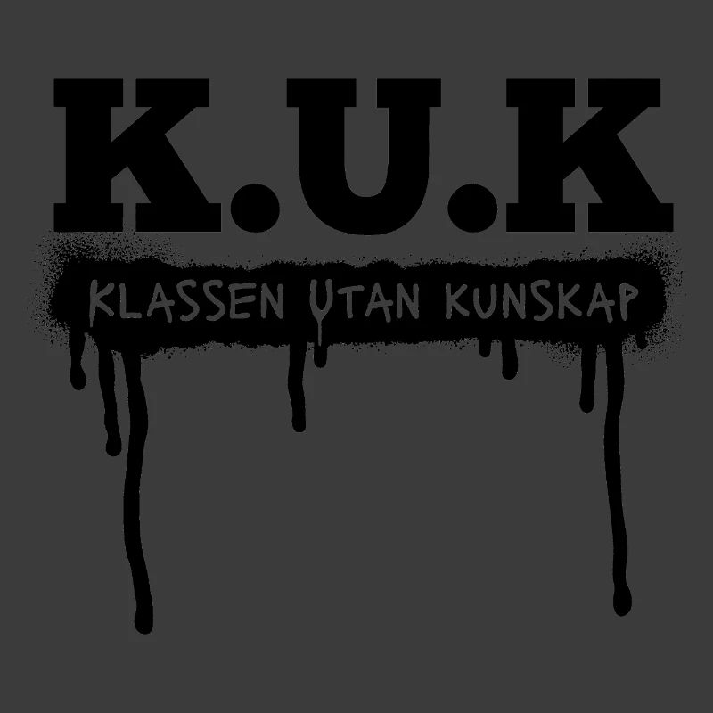 Class shirts K.U.K The class without knowledge
