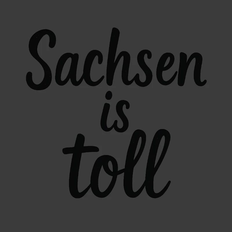 Sachsen is toll